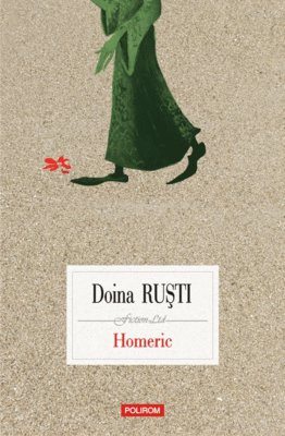 Homeric (Homeric) - Doina Ruști