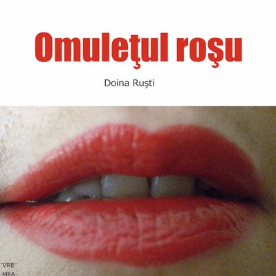 The Little Red Man (Omulețul roșu) - Doina Ruști