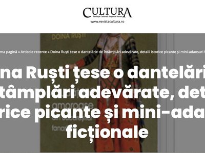 Cronică la Ciudățenii amoroase din Bucureștiul fanariot”, în revista Cultura