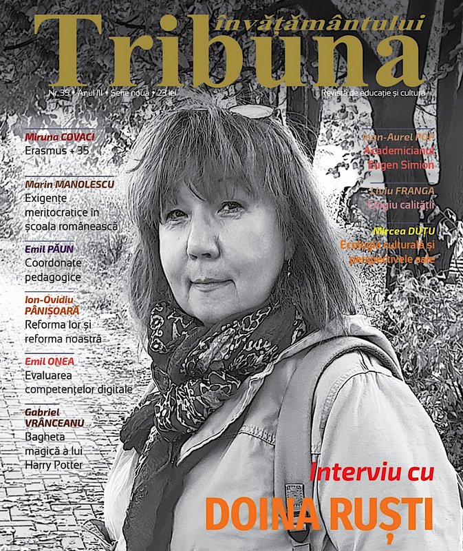 Un interviu pentru revista Tribuna învățământului - Doina Ruști