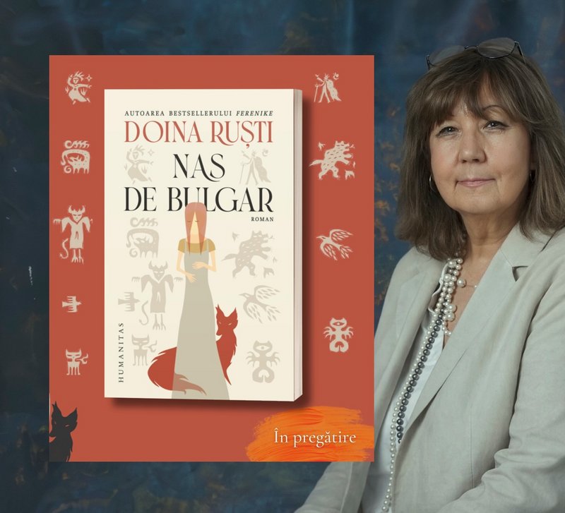 Nas de bulgar – un nou roman de Doina Ruști - Doina Ruști